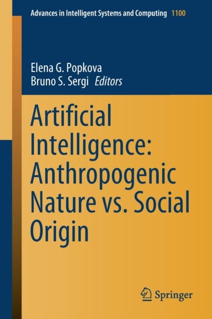 Artificial Intelligence: Anthropogenic Nature vs. Social Origin