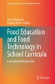 Food Education and Food Technology in School Curricula