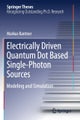 Electrically Driven Quantum Dot Based Single-Photon Sources