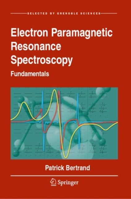 Electron Paramagnetic Resonance Spectroscopy - Fundamentals
