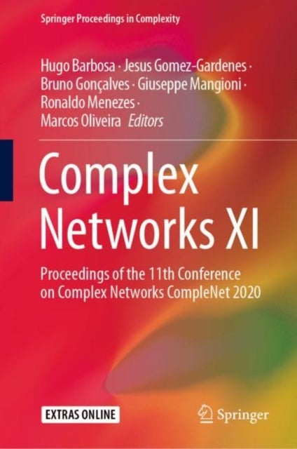 Complex Networks XI - Proceedings of the 11th Conference on Complex Networks CompleNet 2020