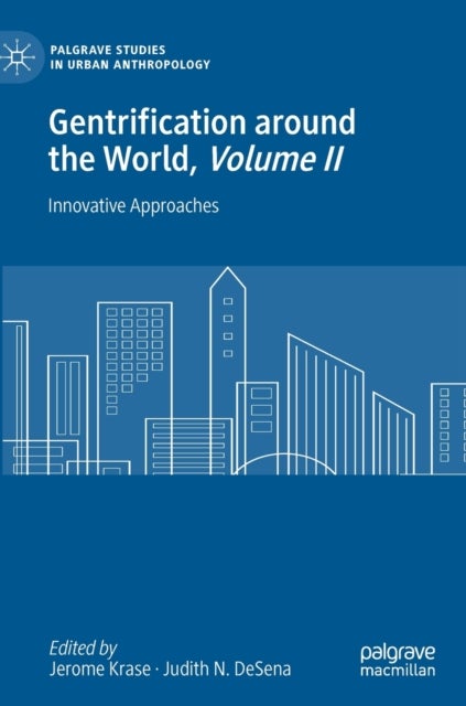Gentrification around the World, Volume II