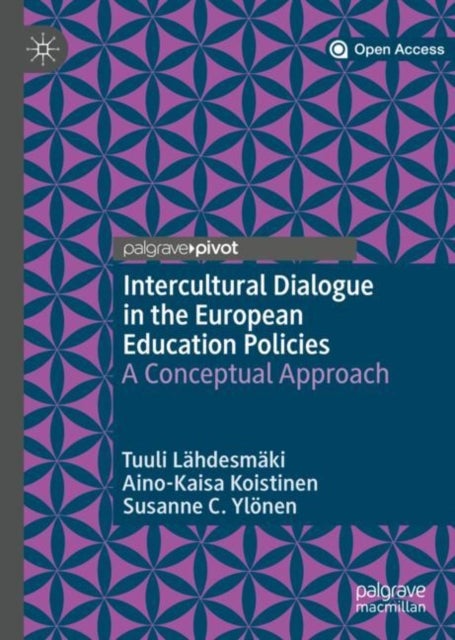 Intercultural Dialogue in the European Education Policies - A Conceptual Approach