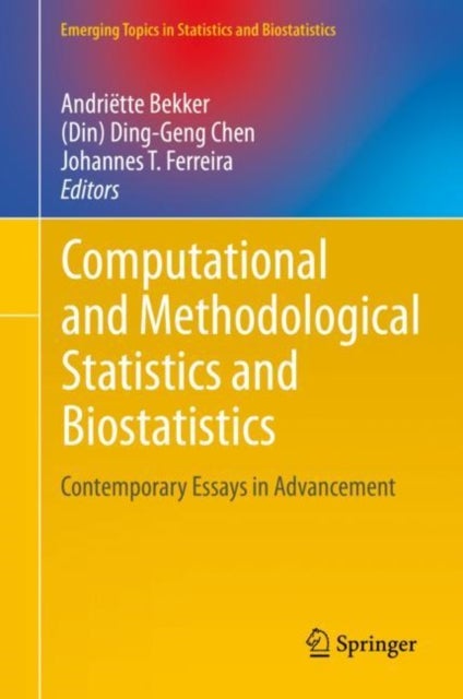 Computational and Methodological Statistics and Biostatistics - Contemporary Essays in Advancement