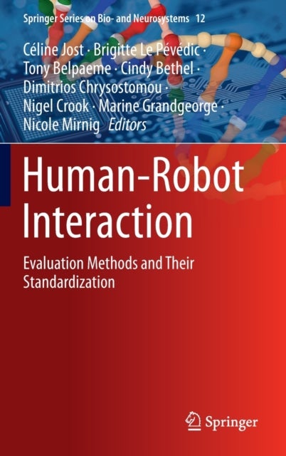 Human-Robot Interaction - Evaluation Methods and Their Standardization