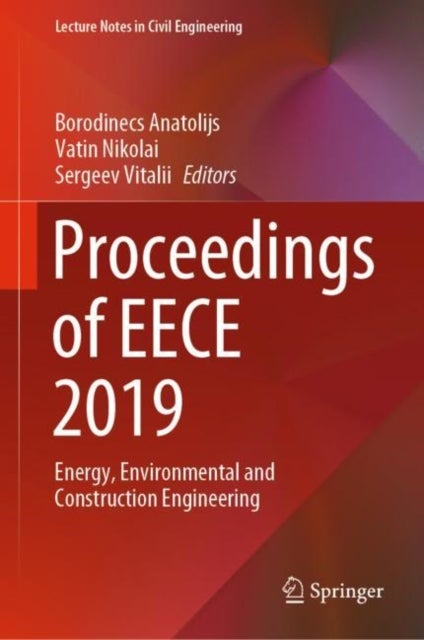 Proceedings of EECE 2019 - Energy, Environmental and Construction Engineering