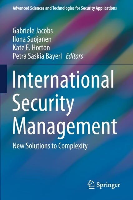 International Security Management - New Solutions to Complexity