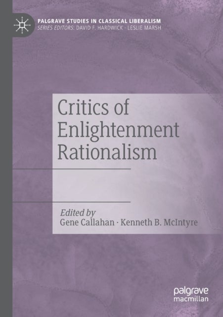 Critics of Enlightenment Rationalism