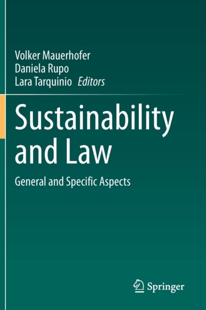 Sustainability and Law - General and Specific Aspects