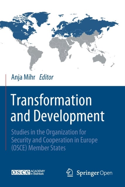 Transformation and Development - Studies in the Organization for Security and Cooperation in Europe (OSCE) Member States