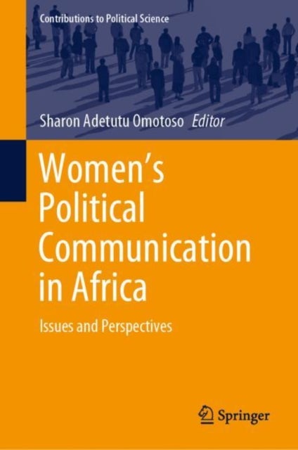 Women's Political Communication in Africa - Issues and Perspectives