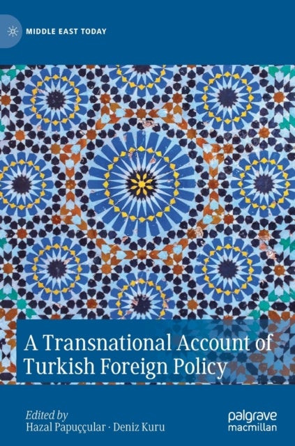 A Transnational Account of Turkish Foreign Policy