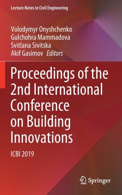 Proceedings of the 2nd International Conference on Building Innovations