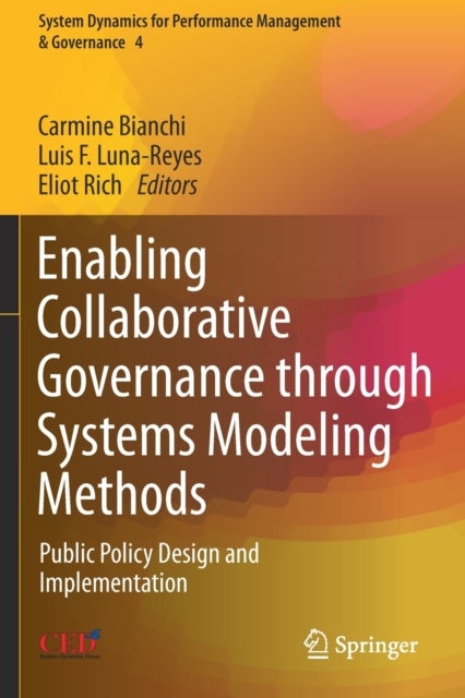 Enabling Collaborative Governance through Systems Modeling Methods - Public Policy Design and Implementation