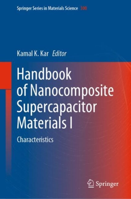 Handbook of Nanocomposite Supercapacitor Materials I - Characteristics