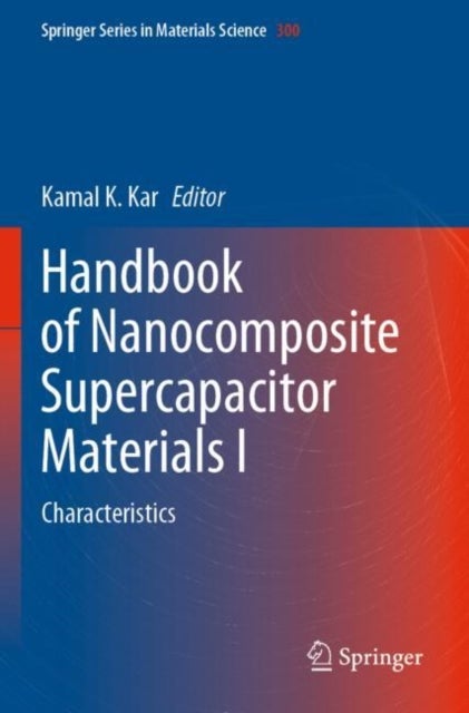 Handbook of Nanocomposite Supercapacitor Materials I - Characteristics