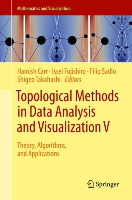 Topological Methods in Data Analysis and Visualization V - Theory, Algorithms, and Applications