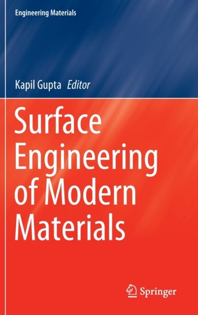 Surface Engineering of Modern Materials