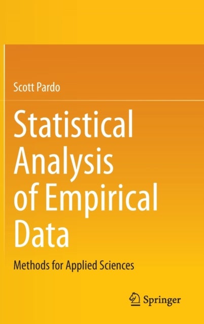 Statistical Analysis of Empirical Data - Methods for Applied Sciences
