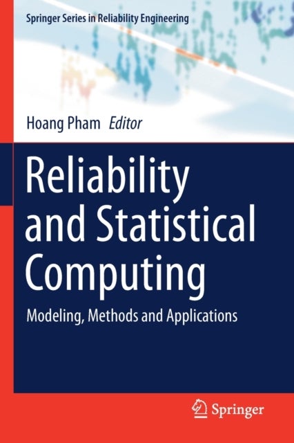 Reliability and Statistical Computing - Modeling, Methods and Applications
