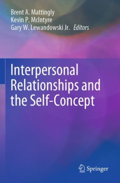 Interpersonal Relationships and the Self-Concept