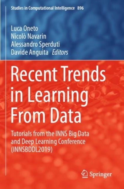Recent Trends in Learning From Data - Tutorials from the INNS Big Data and Deep Learning Conference (INNSBDDL2019)