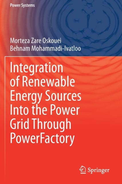 Integration of Renewable Energy Sources Into the Power Grid Through PowerFactory