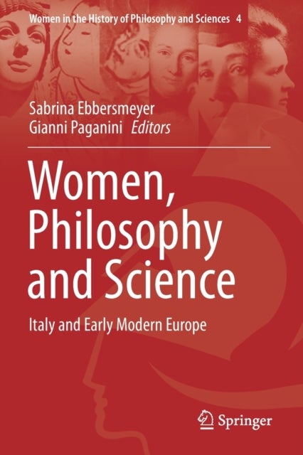 Women, Philosophy and Science - Italy and Early Modern Europe