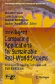 Intelligent Computing Applications for Sustainable Real-World Systems