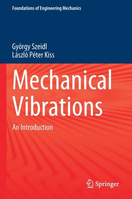 Mechanical Vibrations - An Introduction