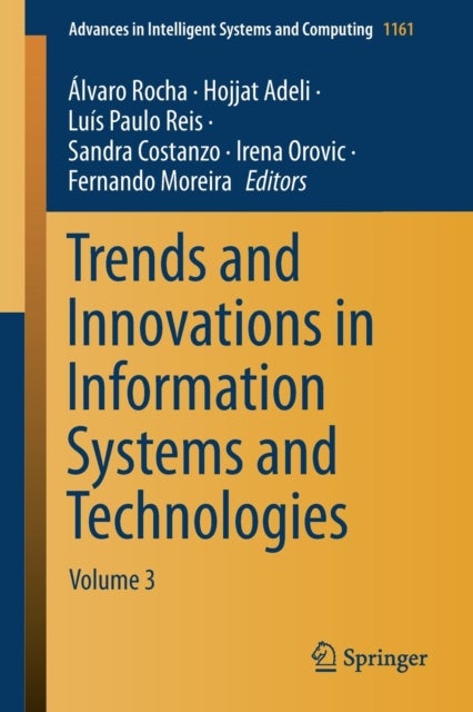 Trends and Innovations in Information Systems and Technologies - Volume 3