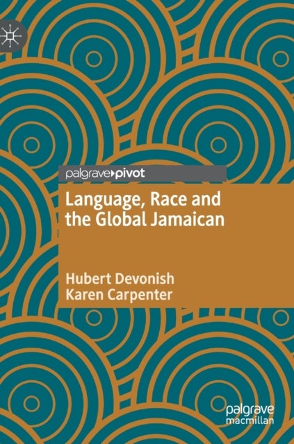 Language, Race and the Global Jamaican