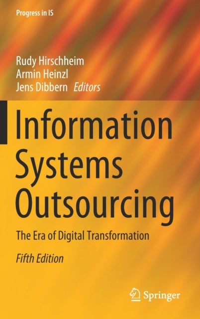 Information Systems Outsourcing - The Era of Digital Transformation