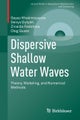 Dispersive Shallow Water Waves