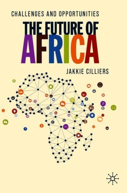The Future of Africa - Challenges and Opportunities