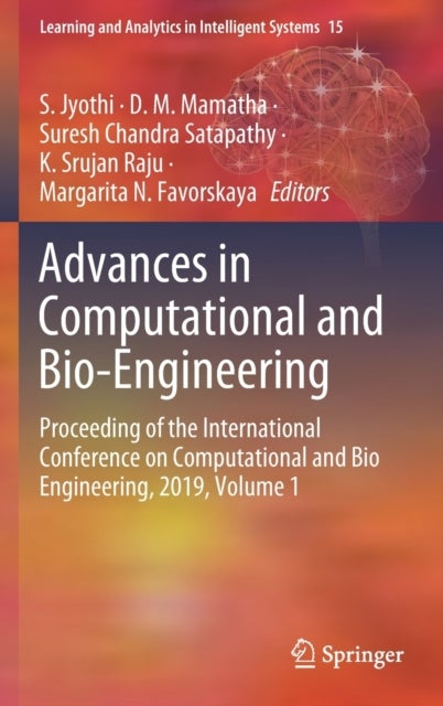 Advances in Computational and Bio-Engineering - Proceeding of the International Conference on Computational and Bio Engineering, 2019, Volume 1