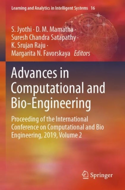 Advances in Computational and Bio-Engineering - Proceeding of the International Conference on Computational and Bio Engineering, 2019, Volume 2