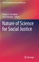 Nature of Science for Social Justice
