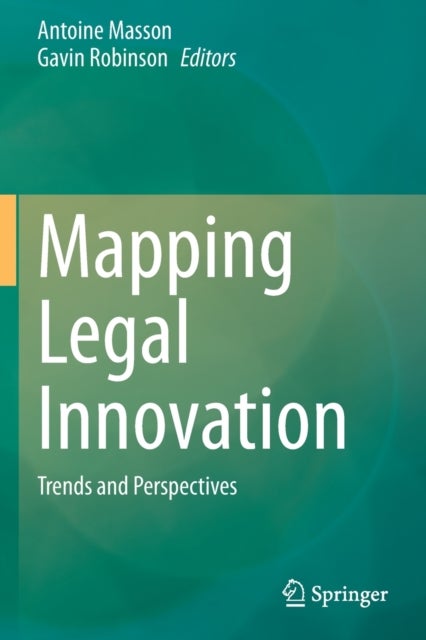 Mapping Legal Innovation - Trends and Perspectives