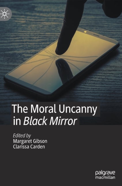 The Moral Uncanny in Black Mirror