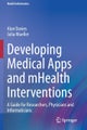 Developing Medical Apps and mHealth Interventions