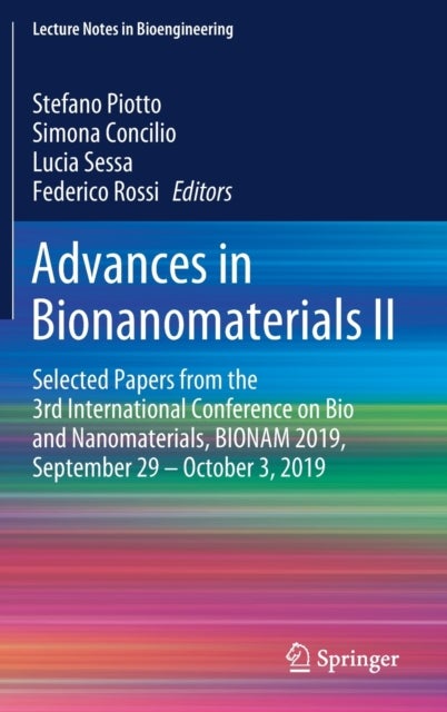 Advances in Bionanomaterials II - Selected Papers from the 3rd International Conference on Bio and Nanomaterials, BIONAM 2019, September 29 – October 3, 2019