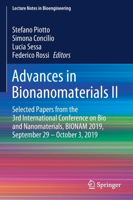 Advances in Bionanomaterials II - Selected Papers from the 3rd International Conference on Bio and Nanomaterials, BIONAM 2019, September 29 – October 3, 2019