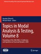 Topics in Modal Analysis & Testing, Volume 8