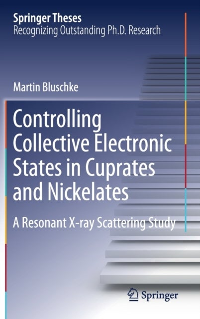 Controlling Collective Electronic States in Cuprates and Nickelates - A Resonant X-ray Scattering Study