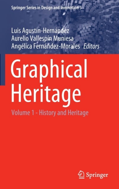 Graphical Heritage - Volume 1 - History and Heritage