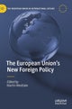 The European Union’s New Foreign Policy