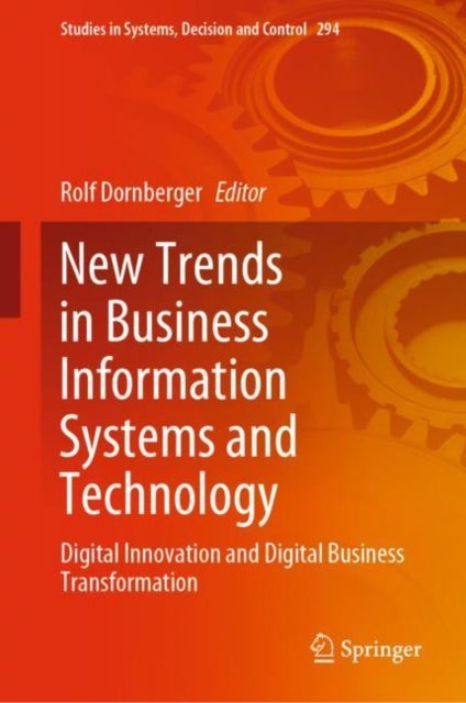 New Trends in Business Information Systems and Technology - Digital Innovation and Digital Business Transformation