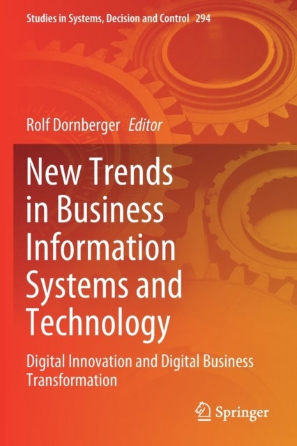 New Trends in Business Information Systems and Technology - Digital Innovation and Digital Business Transformation