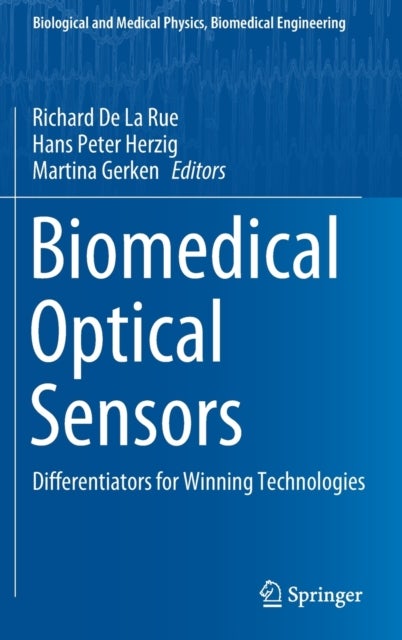 Biomedical Optical Sensors - Differentiators for Winning Technologies